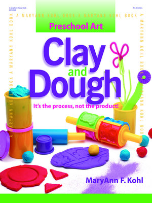 cover image of Preschool Art: Clay & Dough